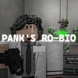 🧪Pank's Ro-Bio☣️