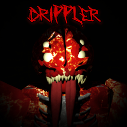 Drippler [HORROR]