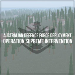 [AUS] Operation Supreme Intervention