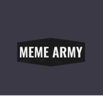 oof THE MEME ARMY oof