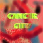 CANCER CITY