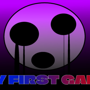 my first game