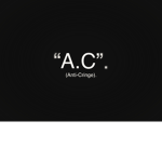 “A.C”. (Anti-Cringe).