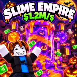 [🎃HALLOWEEN]Slime Empire