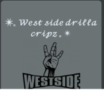 West Side Drillaz