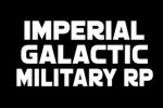 Imperial Galactic Army RP