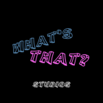 What’sThat? Studios