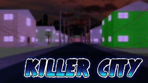 KC Testing [Killer City]