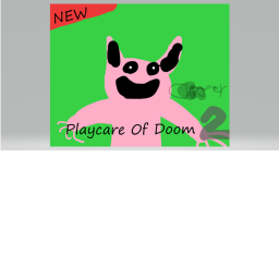 A Playcare Of Doom