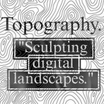 Topography