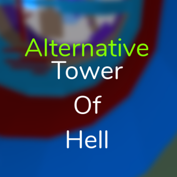 Alternative Tower Of Hell