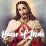 House of Jesus