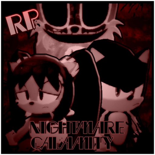 Sonic.EXE RP: Nightmare Calamity