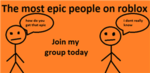 The most epic people on roblox