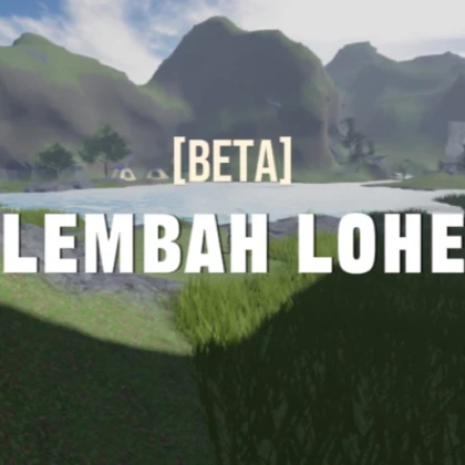 [BETA] LEMBAH LOHE
