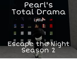 Pearl's Total Drama Escape the Night Amusment Park