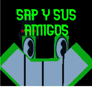 sap y sus amigos