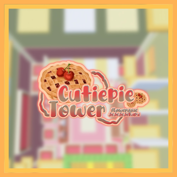 CutiePie Tower
