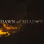 Dawn of shadow