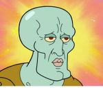 Handsome Squidward girlys