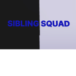 Sibling Squad Fan Group
