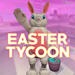 EASTER TYCOON TYCOON TYCOON TYCOON TYCOON TYCOON