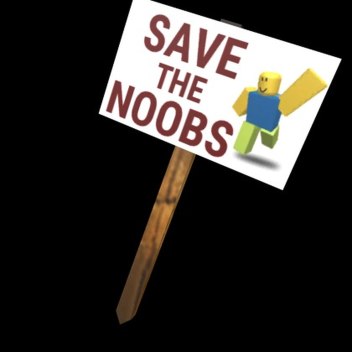 save the noobs