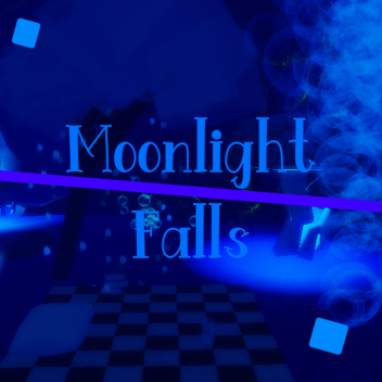 Moonlight Falls (BETA)