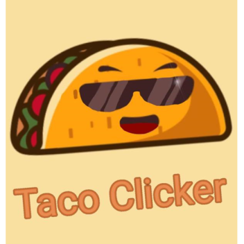Taco Clicker