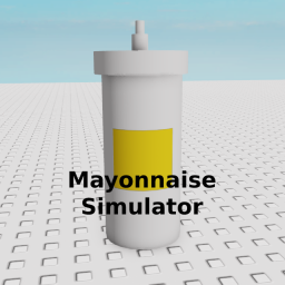 Mayonnaise Simulator