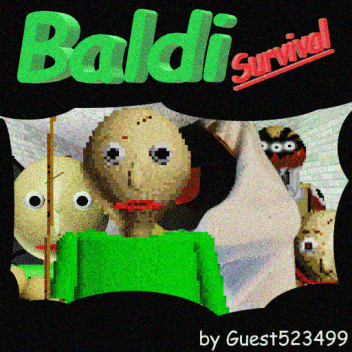 Baldi Survival (Old Version)