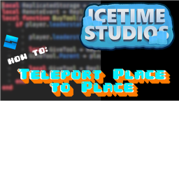 IceTime Studios Tutorial: Teleport to New Game.