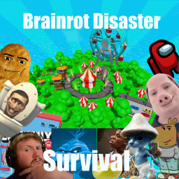 Brainrot Disasters