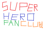 Super  Hero Fan Club