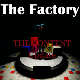 New Update! The Factory (BETA TEST)