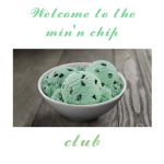 The Mint'n Chip Club