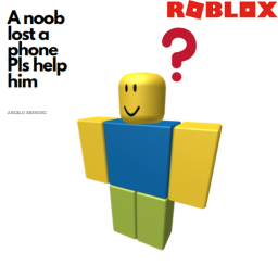 A noob lost his phone (BETA)