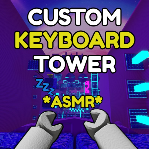 Custom Keyboard Tower💤