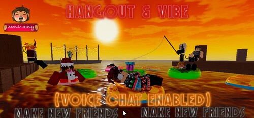 Atomic Island Hangout and Vibe (VC enabled)