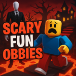 SCARY FUN OBBIES!