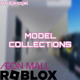 AEON MALL ROBLOX MODEL COLLECTION icon