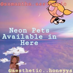 Neon pets available in here