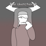 The Sketcherz?