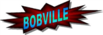 Bob-ville