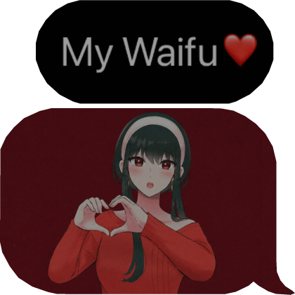 Spy X Family Yor Waifu Text/Image