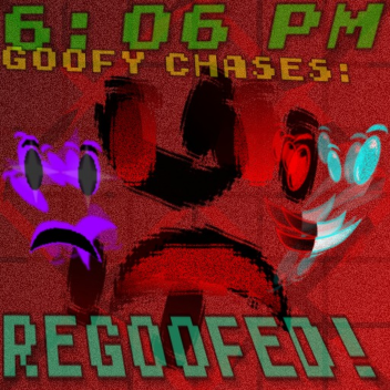 Goofy Chases: REGOOFED