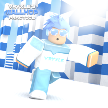 Vryxle'nin Duvar Hopu Pratiği