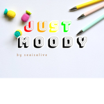 - Just moody -