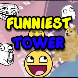 The Funniest Tower