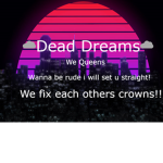 Dead dreams!